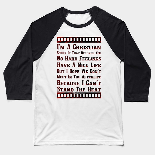 I’m A Christian Get Over It Baseball T-Shirt by ProverblyTheBest